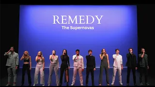 REMEDY - The Villanova Supernovas 2023 ICCA Semifinalist Set