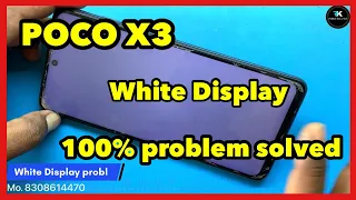 Poco x3 white display problem