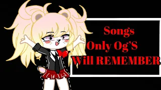 🎶GUESS THE SONG🎶 ||Songs only the OG’s will remember||Gacha Studio version