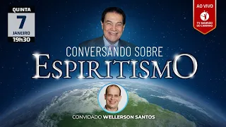 Conversando Sobre Espiritismo - Divaldo Franco e Wellerson Santos