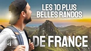 LES 10 PLUS BELLES RANDONNÉES DE FRANCE !