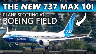 THE NEW BOEING 737 MAX 10 and MORE! Plane Spotting at Boeing Field [4K]