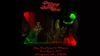 The Flying Burrito Brothers Live in My Father Place New York (8/14/1976)