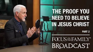 The Proof You Need to Believe in Jesus Christ (Part 2) - J. Warner Wallace