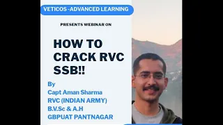 Webinar : How to Crack RVC SSB by Capt. Aman Sharma