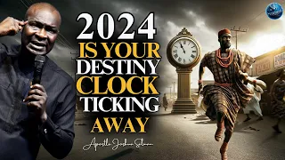 The Clock is Ticking: Will You Fulfill Your God-Given Destiny In 2024? | Apostle Joshua Selman