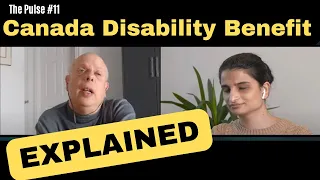 Canada Disability Benefit Explained | The Pulse