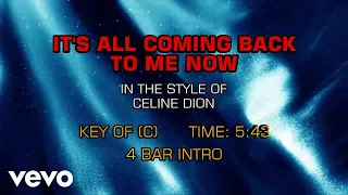 Céline Dion - It's All Coming Back To Me Now (Karaoke)