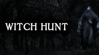 ИГРАЕМ В WITCH HUNT