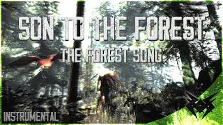 The Forest Song (SON TO THE FOREST) INSTRUMENTAL | WhyVxnom