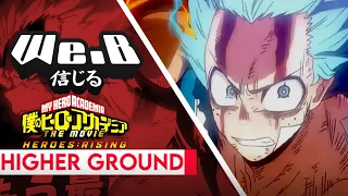 My Hero Academia: Heroes Rising Theme  - Higher Ground | FULL ENGLISH Cover by We.B