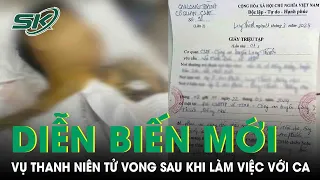 VKSND Tối Cao Vào Cuộc Vụ Thanh Niên T.ử V.o.n.g Sau Khi Làm Việc Với Công An Long Thành | SKĐS