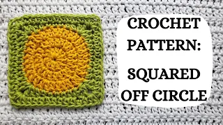 Crochet Pattern: Squared Off Circle | Tutorial, DIY, Beginner Crochet, Granny Square, Basic, Easy 👋