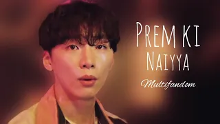 Prem ki naiyya//New korean mix//Multifandom ❤️🐥✨✨