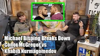 Michael Bisping Breaks Down Conor McGregor vs Khabib Nurmagomedov