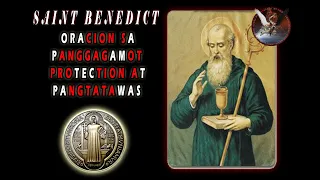 🙏 ORACION. KAPANGYARIHAN SA PANGGAGAMOT🙏 ( SAINT BENEDICT )