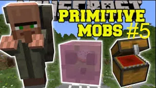 Обзор модов Minecraft #5  / Primitive mobs /  1.12.2