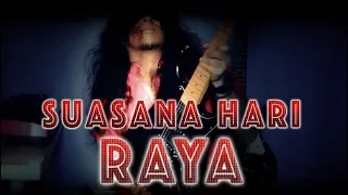 Suasana Hari Raya (Metal Cover) - Guitar Instrumental Cover