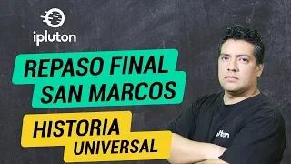 [1/3] Historia Universal - Repaso Final | San Marcos 2020