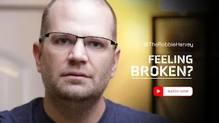 Do You Feel Broken?