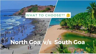 North Goa v/s South Goa | Major differences to help you choose wisely | Best of GOA