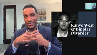 Kanye West & Bipolar Disorder | How To Convince Someone To Go To Therapy Who Is Resistant