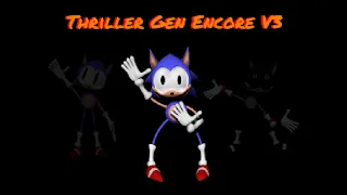 Thriller Gen Encore V3
