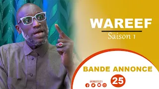 Bande annonce Série - WAREEF - Saison 1 - Episode 25