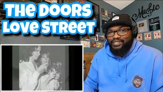 The Doors - Love Street | REACTION