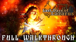 Last Days of Lazarus - Full Walkthrough