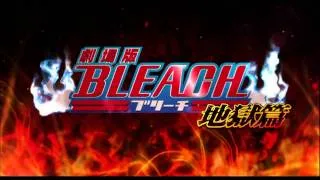 Bleach Movie 4: Jigoku Hen (Hell Chapter) Official Teaser Trailer Nr 2