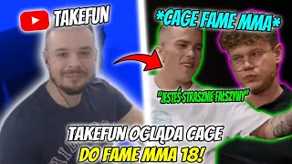 TAKEFUN OGLĄDA CAGE DO FAME MMA 18! (ft. Boxdel, Marcoń, Spysiński, Liza, Pasut, Blonsky, Hiena)