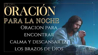 ORACION PARA ESTA NOCHE- Buenas Noches Con Jesús y Un Buen Despertar