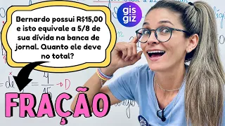 EXERCÍCIOS DE FRAÇÃO - MATEMÁTICA BÁSICA Prof. Gis/