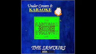 The Santairs {Karaoke}: Sea Of Love (2024 Remaster)