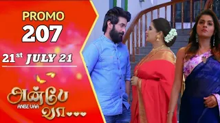 anbe vaa today promo 207 | 21st July 2021 | anbe vaa today episode promo 207
