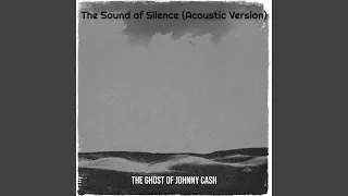 The Sound of Silence (Acoustic Version)