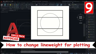 AutoCAD How To Change Lineweights For Plotting | Tips & Trick 9