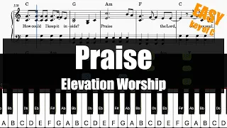 🎹Elevation Worship - Praise (Key of C) | Sheet + Lyrics + Chords Piano Easy Tutorial🎹