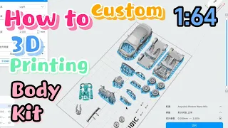 How to custom Hot Wheels by 3D Printing wide body kit | 3d打印宽体改装 风火轮