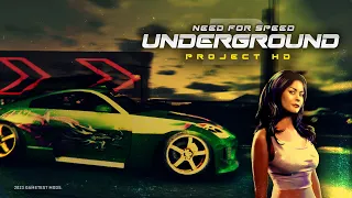 NFS Underground 2 | Project HD 2023 | Release Mod (4K)