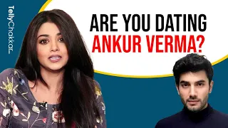 Tanvi Dogra On Her Link up Rumours With Ankur Verma & Dishank Arora | Exclusive