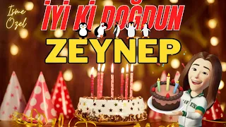 ZEYNEP iyi ki doğdun – Mutlu Yıllar