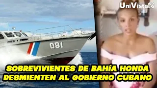 SOBREVIVIENTES DE BAHíA HONDA DESMIENTEN AL GOBIERNO CUBANO