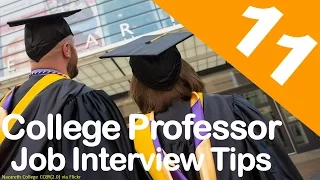 11 College Professor Job Interview Tips