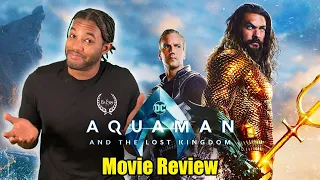 Aquaman and The Lost Kingdom | Movie Review