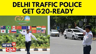 G20 Summit 2023 India: Delhi Traffic Police Holds Full Dress Rehearsals On Various Routes | N18V