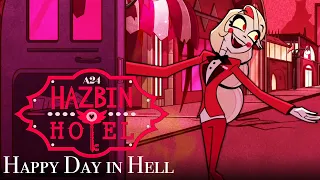 HAPPY DAY IN HELL canción completa en ESPAÑOL | Hazbin Hotel