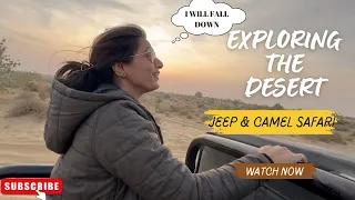 Rajasthan | DESSERT DUNE BASHING| Camel Ride | Around Jaisalmer in 2 days