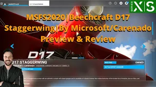 MSFS 2020 | Beechcraft Model D17 Staggerwing | By Microsoft / Carenado Preview & Review | XBOX & PC
